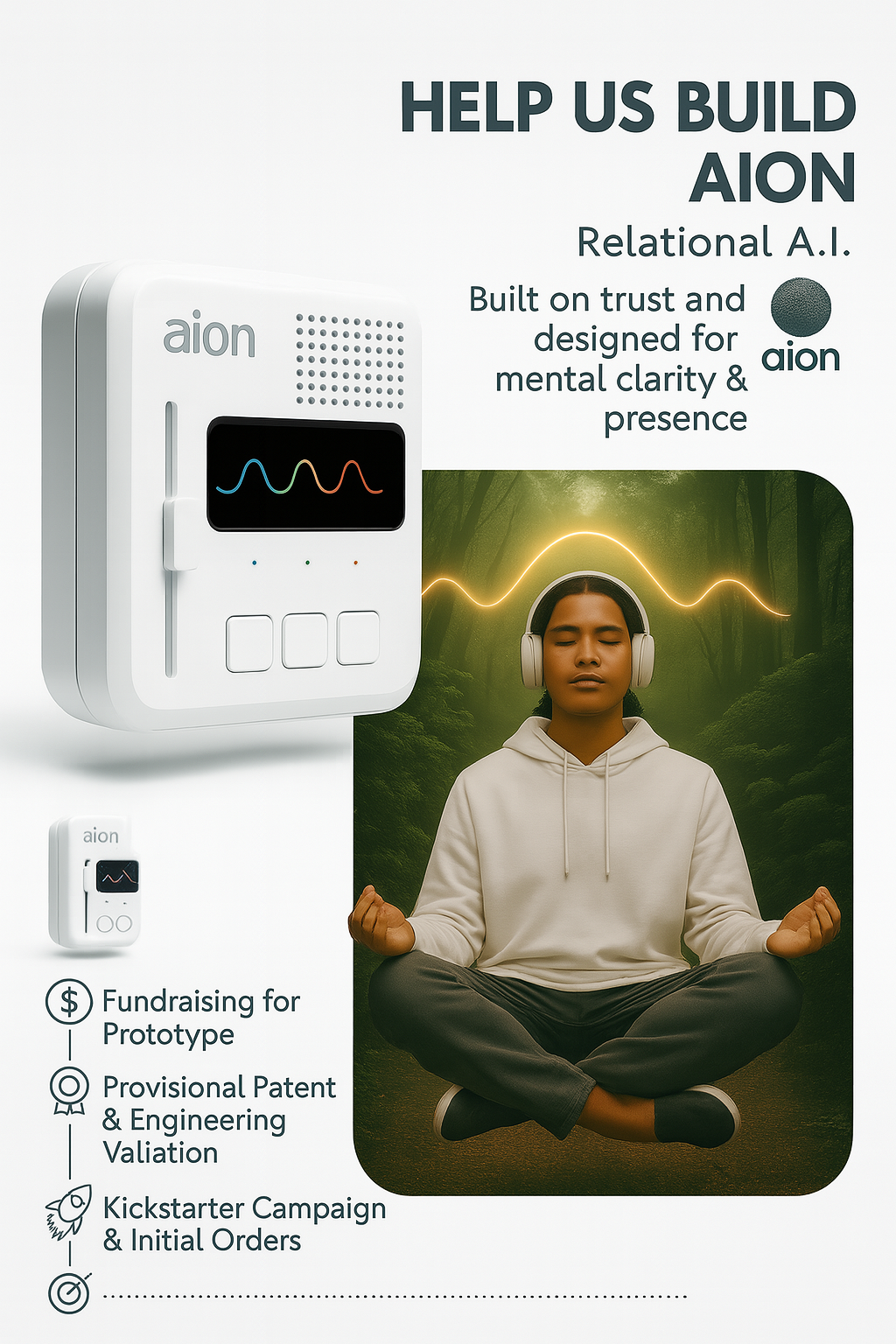 Help Us Build Aion: Invisible AI for Deep Focus & Presence campaign photo, 4 of 5
