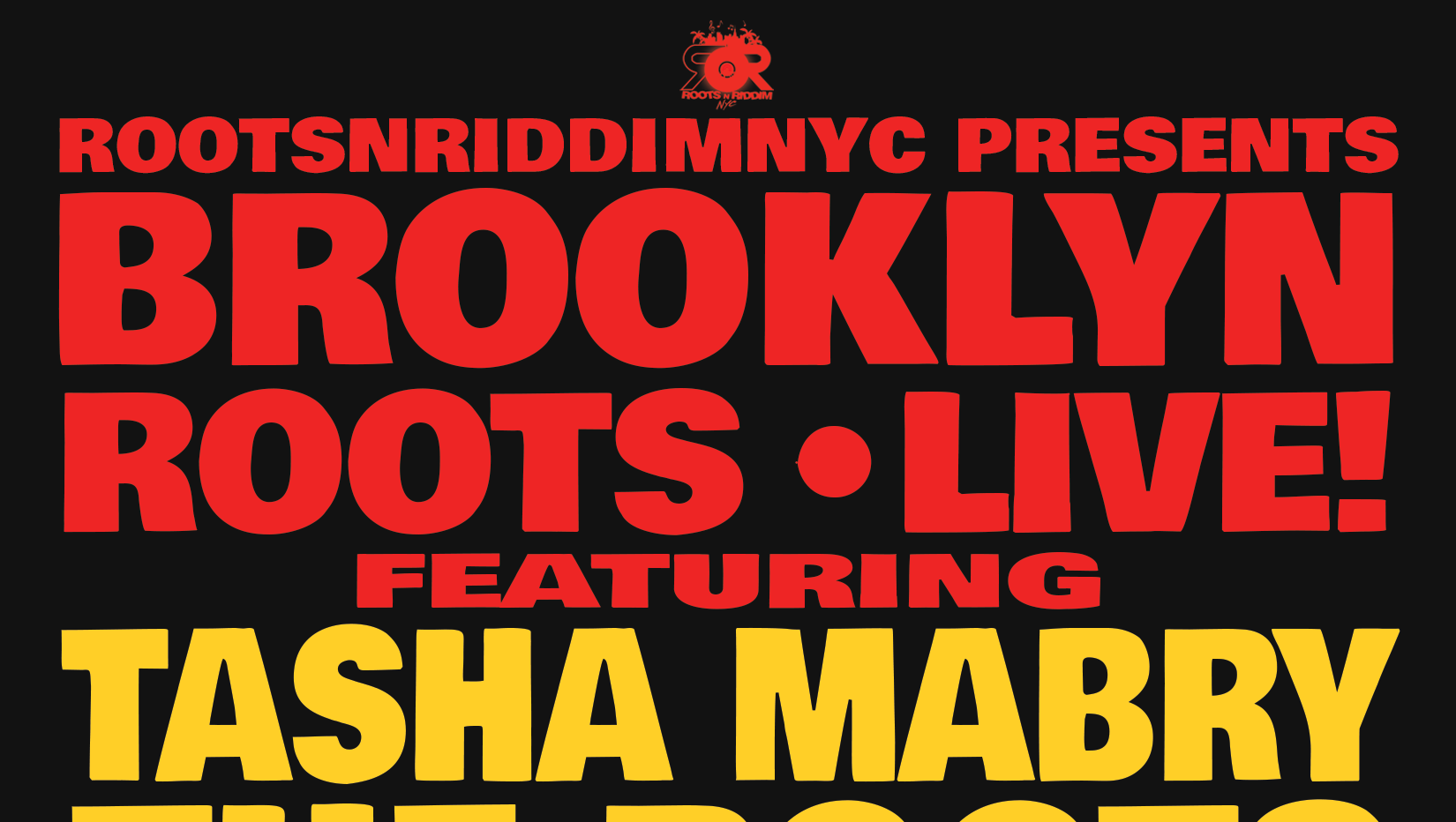 BROOKLYN ROOTS LIVE!!!!!  July 27th - Herbert Von King Park photo