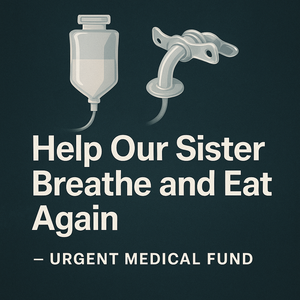Help Our Sister Breathe and Eat Again campaign photo, 2 of 4
