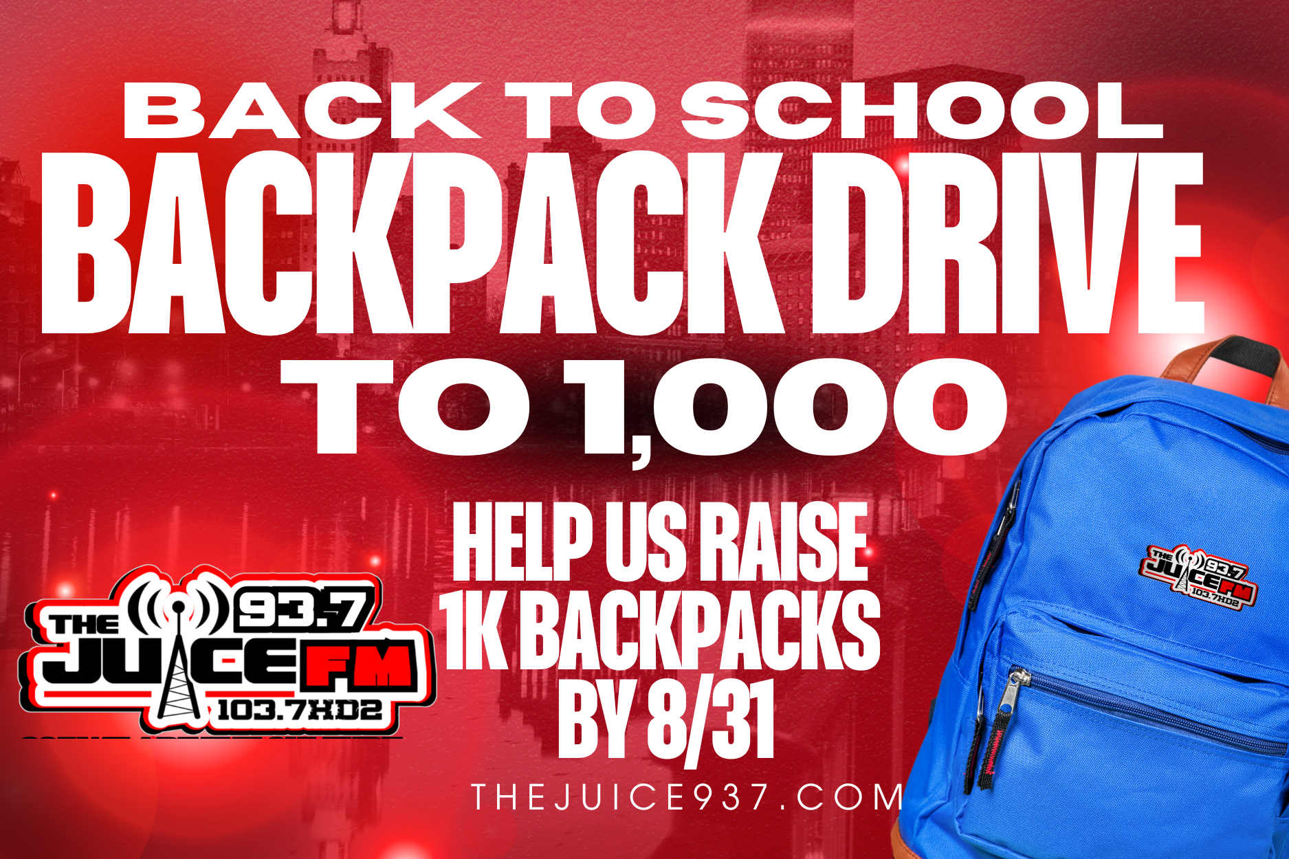 Help The Juice 93.7FM Reach 1000 Backpacks campaign photo, 2 of 4