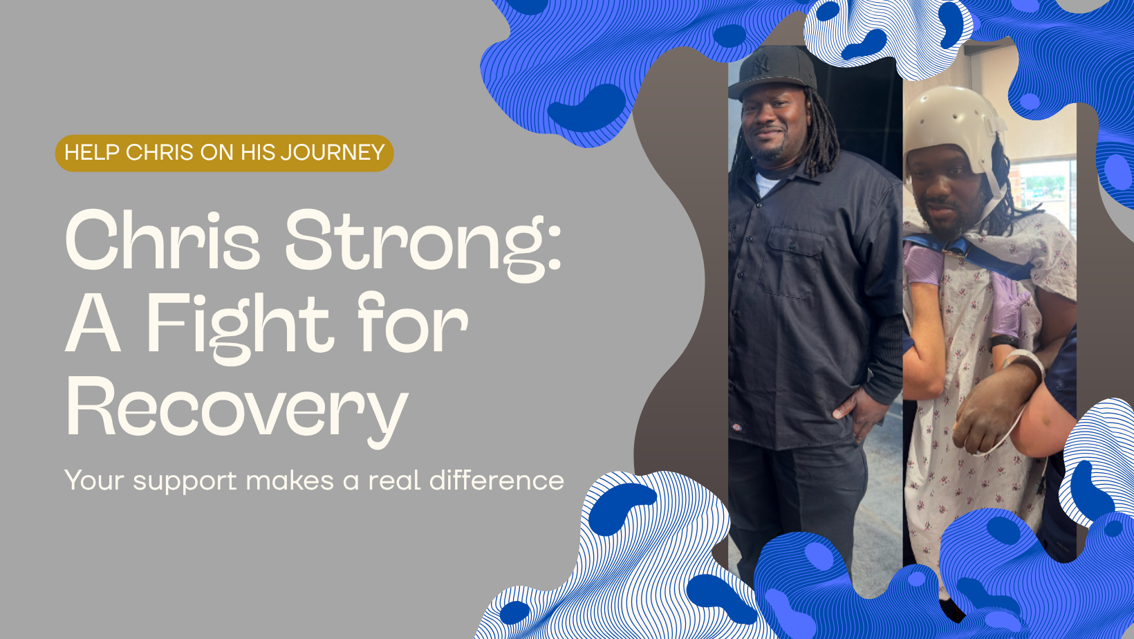 Support Chris's Road to Recovery campaign photo, 2 of 4