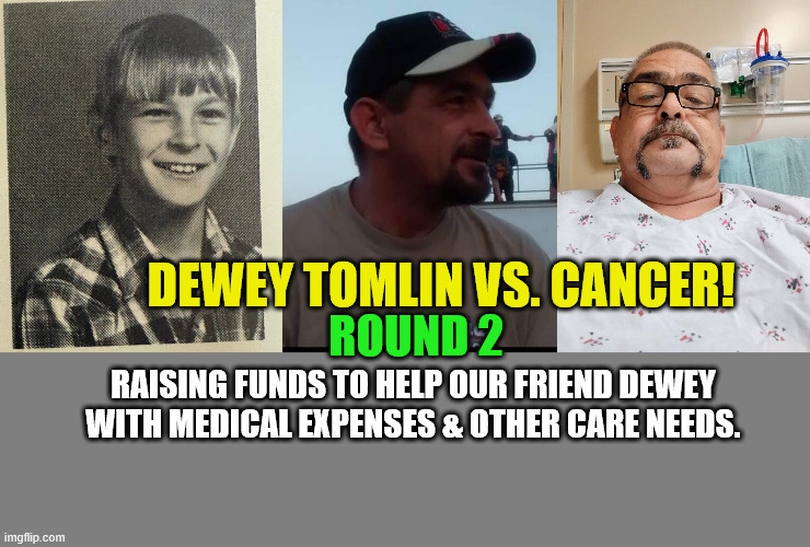 Stand with Dewey Tomlin in His Cancer Fight campaign photo, 2 of 4