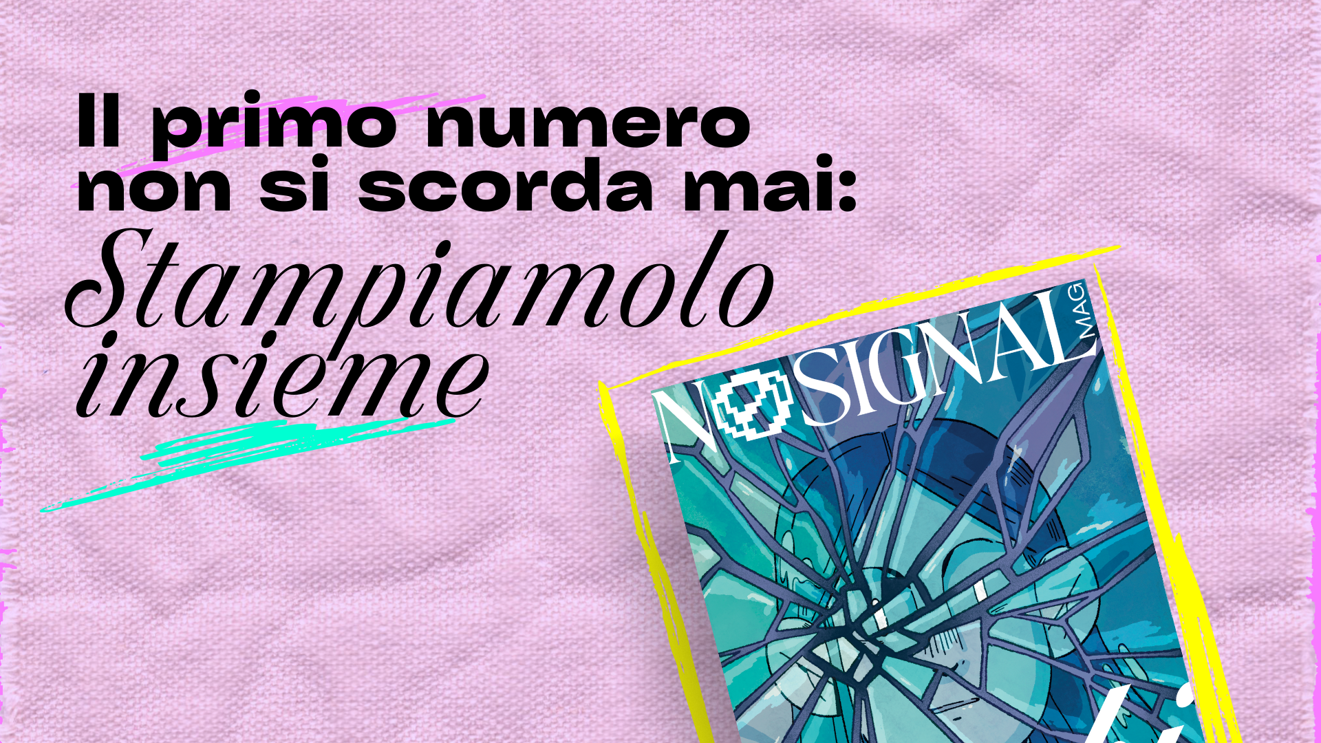 Il primo numero non si scorda mai: stampiamolo insieme! campaign photo, 2 of 4