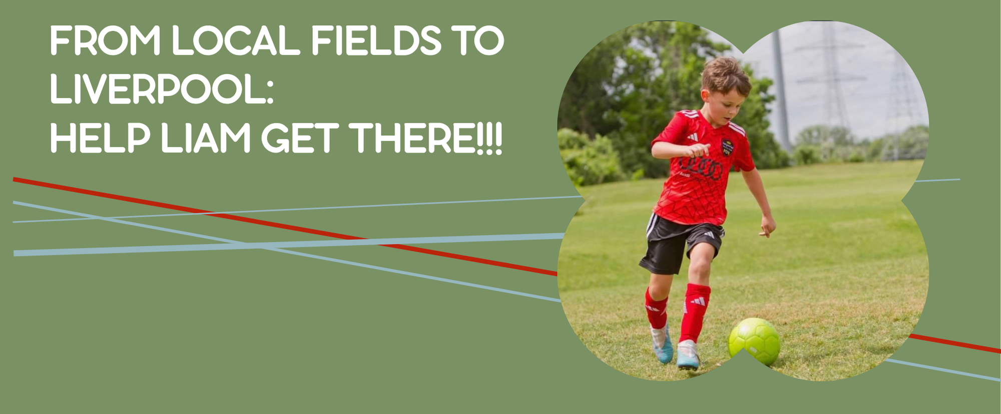 Support Liam's Journey to Liverpool FC campaign photo, 2 of 4