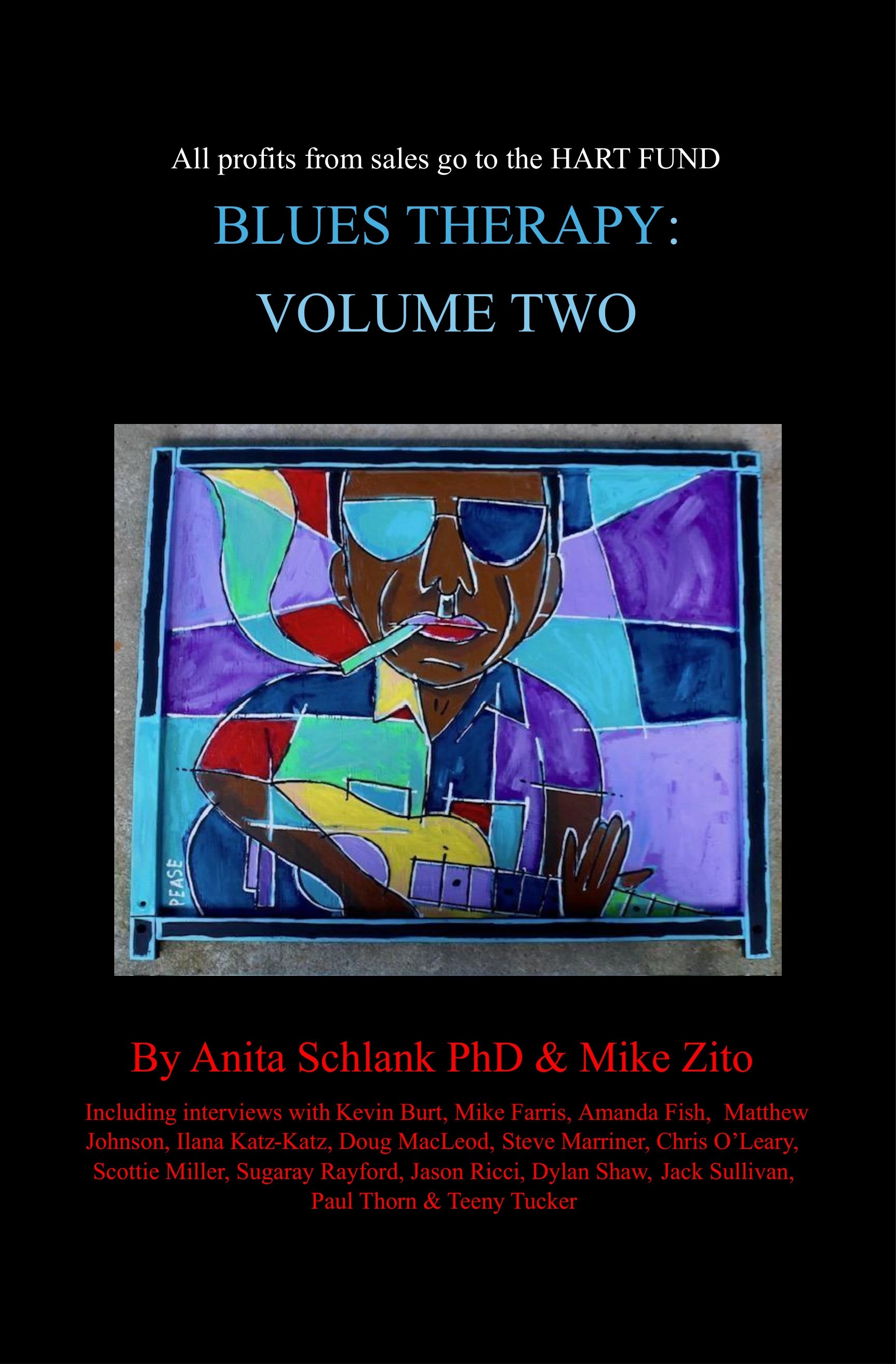 Help Fund Blues Therapy Vol II Printing Costs campaign photo, 4 of 5