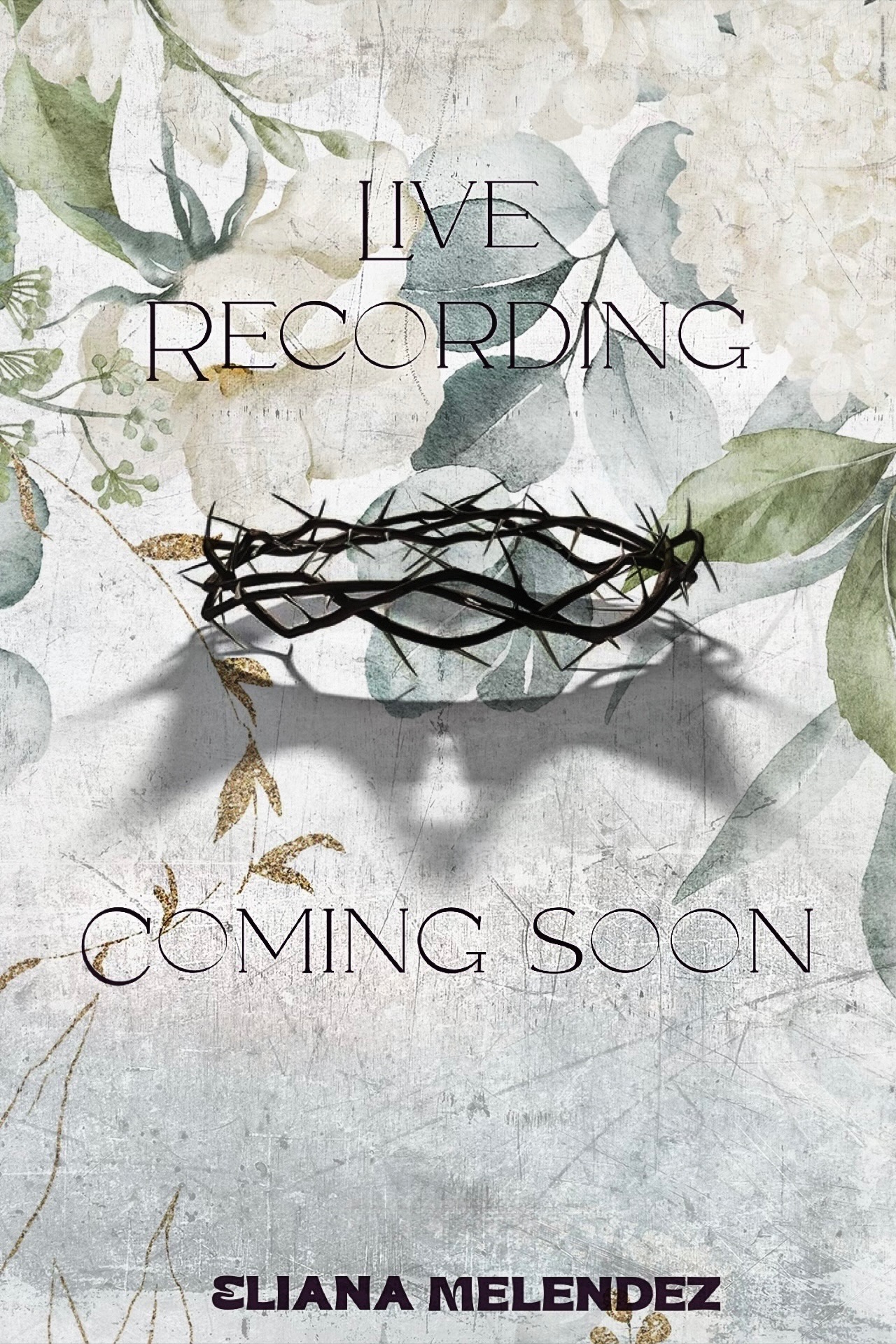 YAHSHUA VIENE – Eliana Meléndez Live Recording Coming Soon! campaign photo, 7 of 8