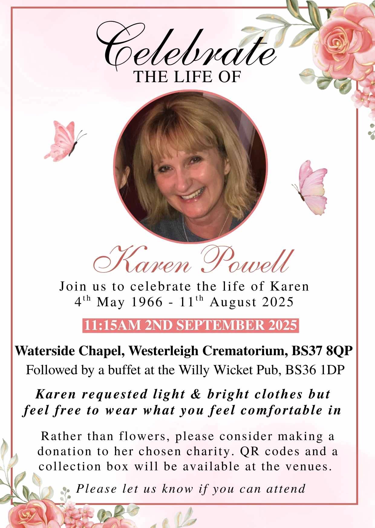 Celebrating the life of Karen & raising money for St Davids campaign photo, 2 of 4
