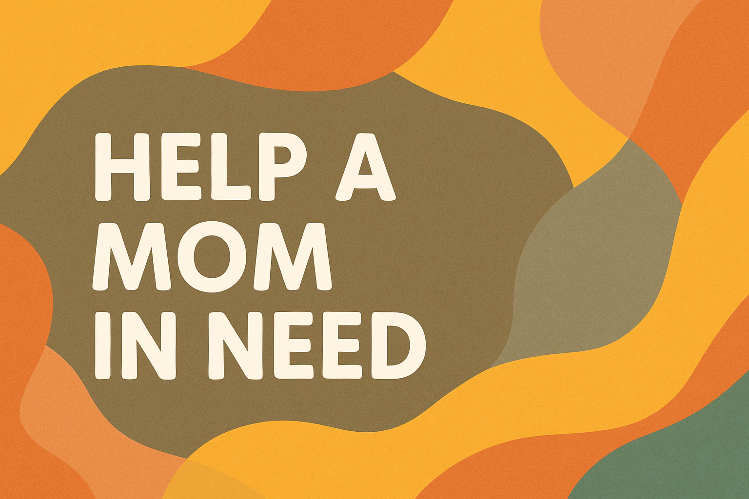 Helping a  Mom in Need campaign photo, 2 of 4