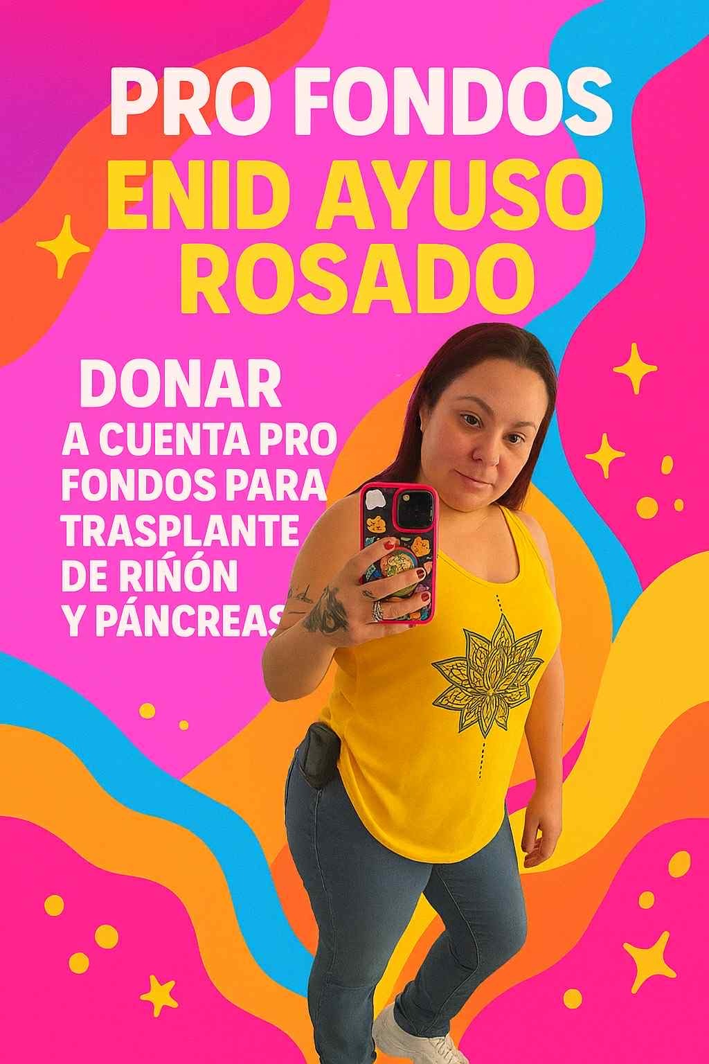 Donar para mi proceso de transplante de riñon y pancreas. campaign photo, 2 of 4