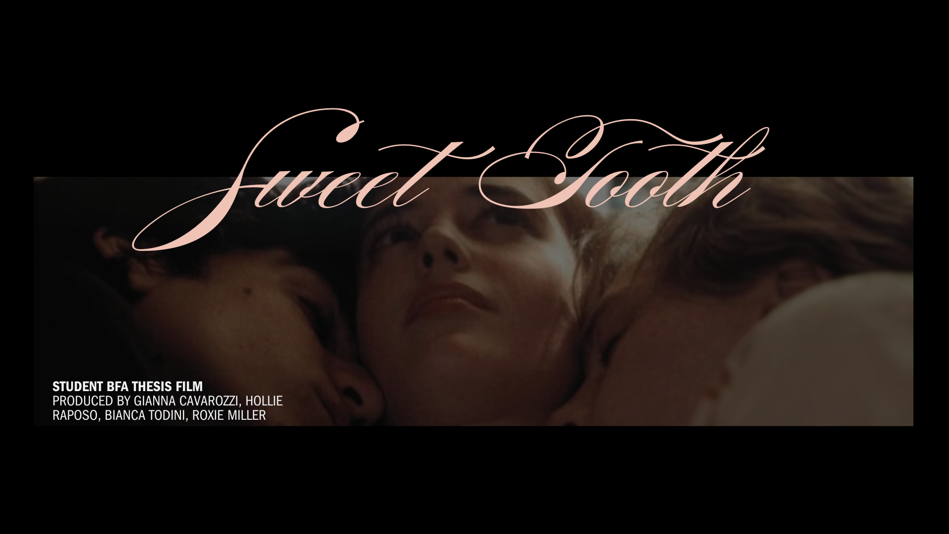 Sweet Tooth (Student BFA Thesis Film) campaign photo, 2 of 4