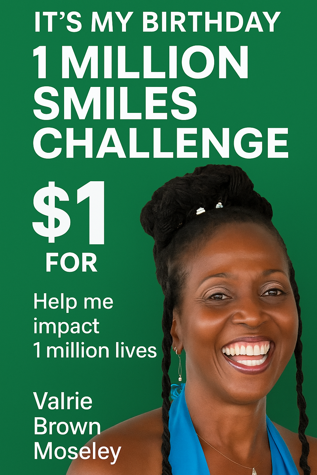 1 Million Smiles Challenge – Help Me Impact 1 Million Lives campaign photo, 4 of 5