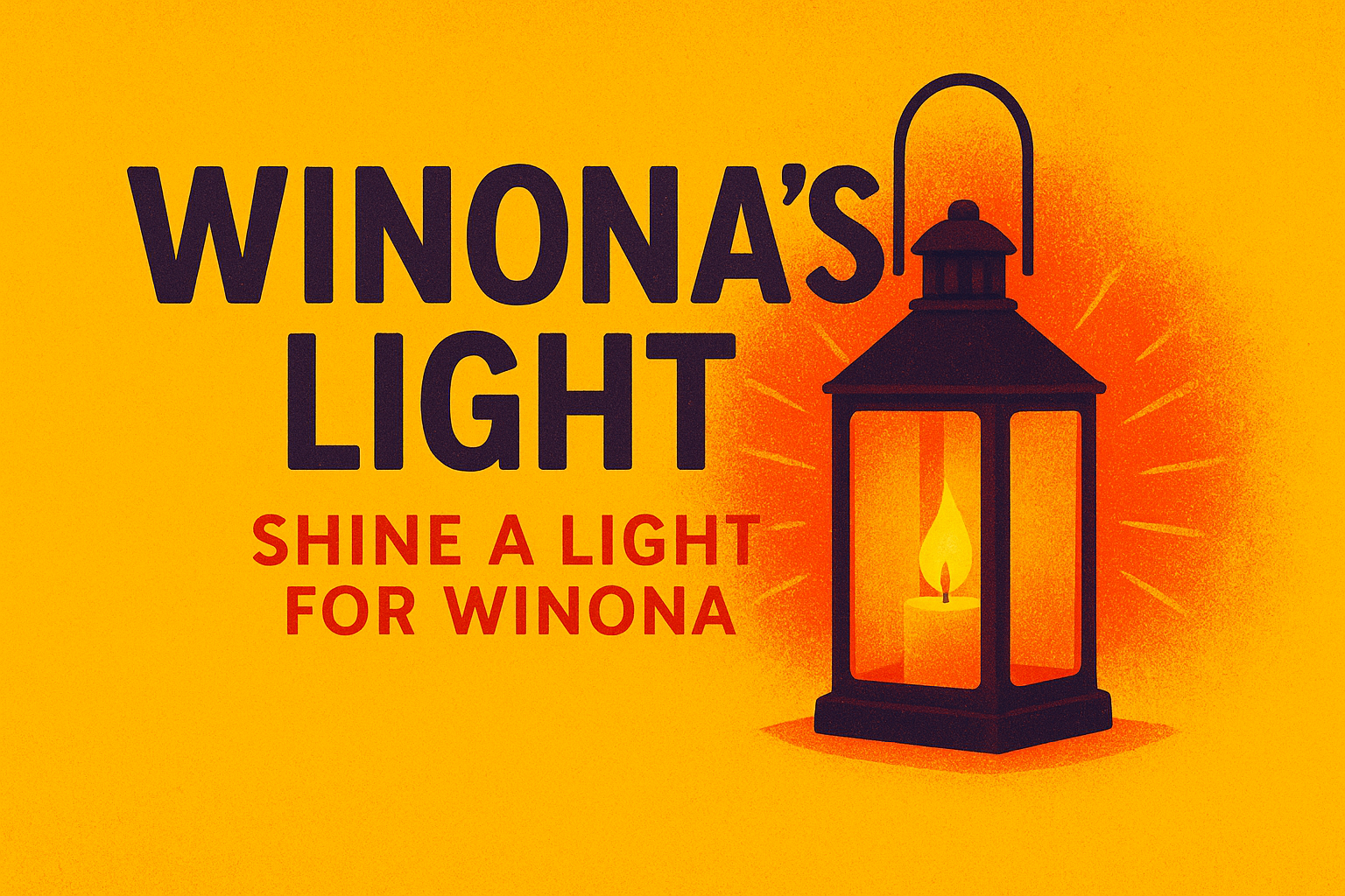 ✨ Shine a Light for Winona – Help Us Launch Winona’s Light ✨ campaign photo, 6 of 7