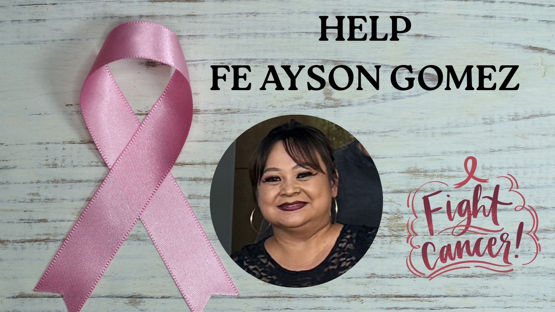 Support our cousin Fe Ayson Gomez as she FIGHTS CANCER! campaign photo, 7 of 8
