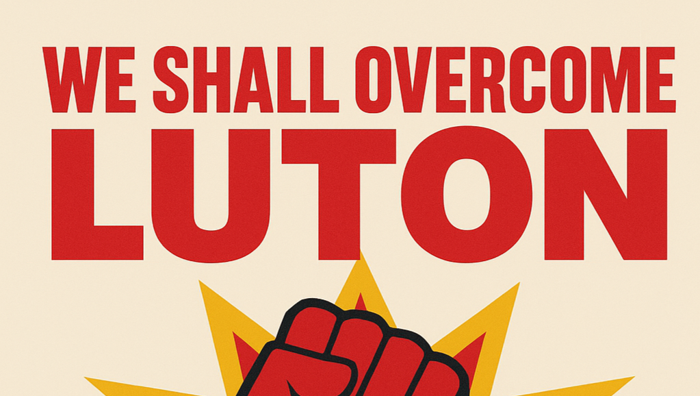 We Shall Overcome Luton photo