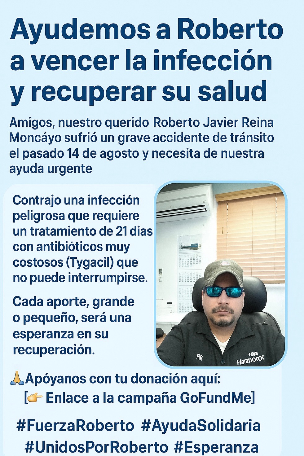 Ayudemos a Roberto a vencer la infección y sanar su salud campaign photo, 5 of 8