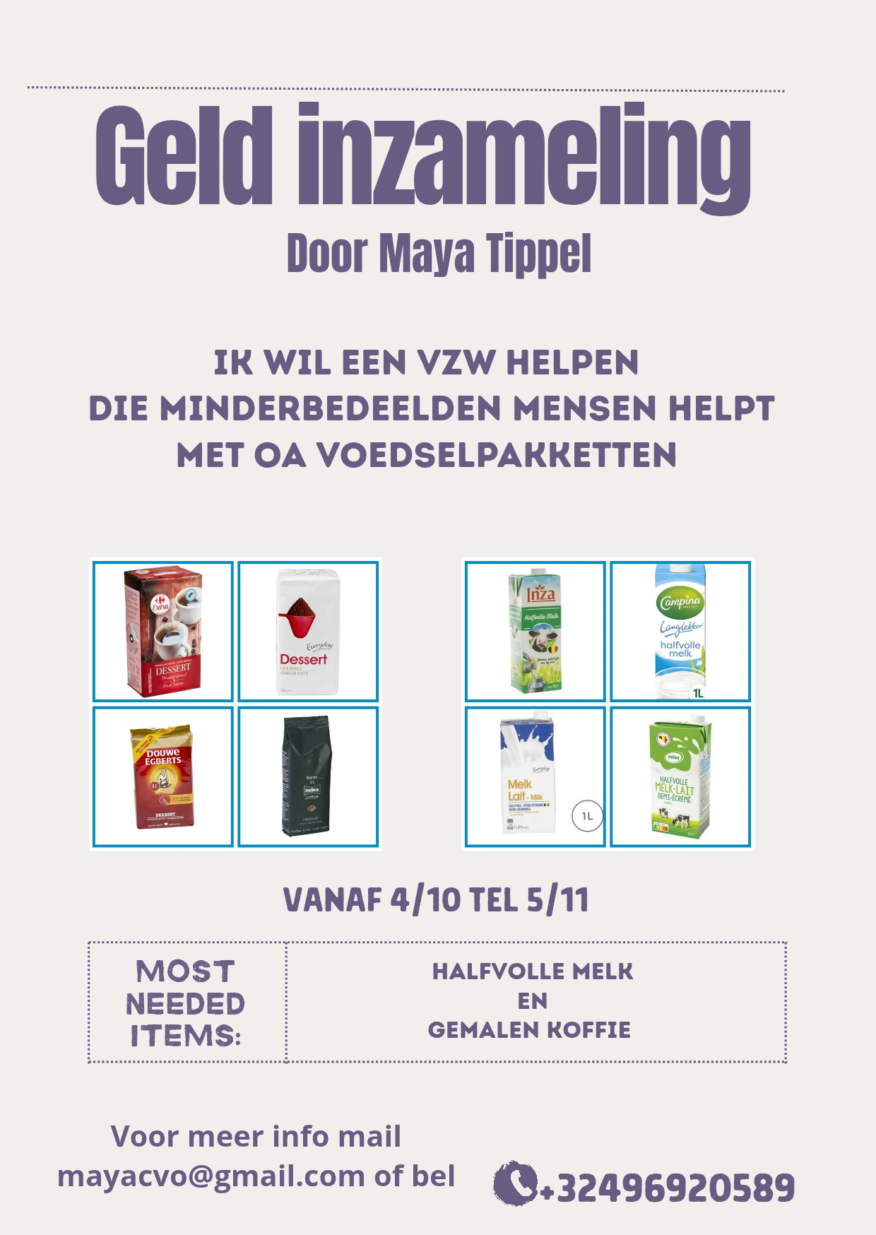 Geldinzameling voor melk en koffie aan te kopen campaign photo, 4 of 5
