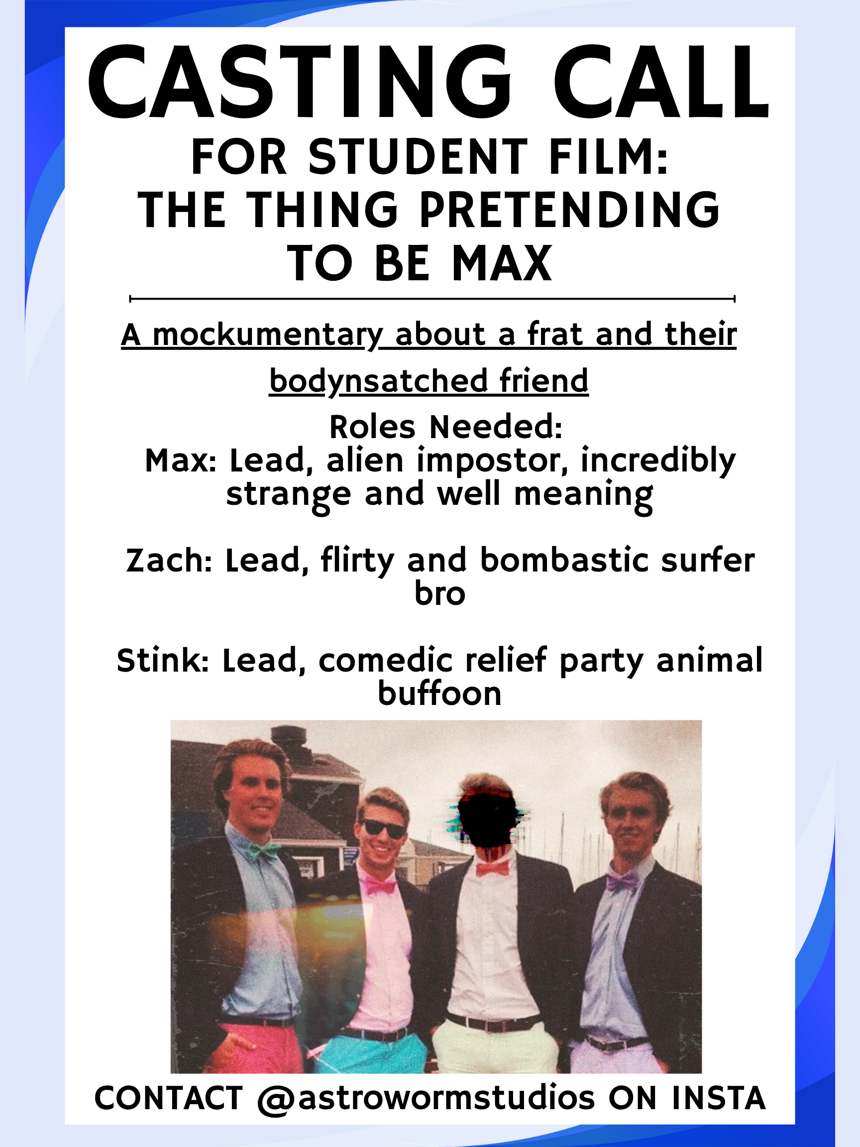 Help Produce The Thing Pretending To Be Max campaign photo, 6 of 8