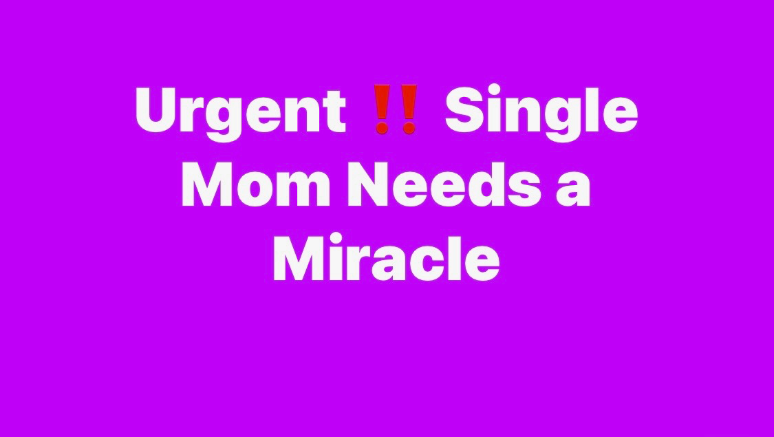 Urgent: Single Mom in Need photo