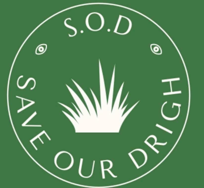 Save Our Drig campaign photo, 2 of 4