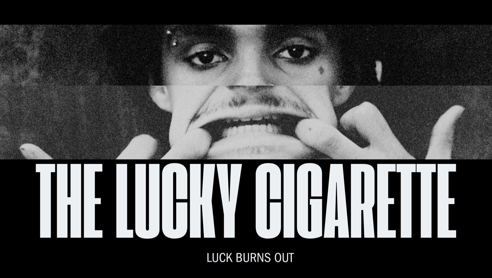 Fundraiser by alec allhijjawi : Help Bring Lucky Cigarette to Life