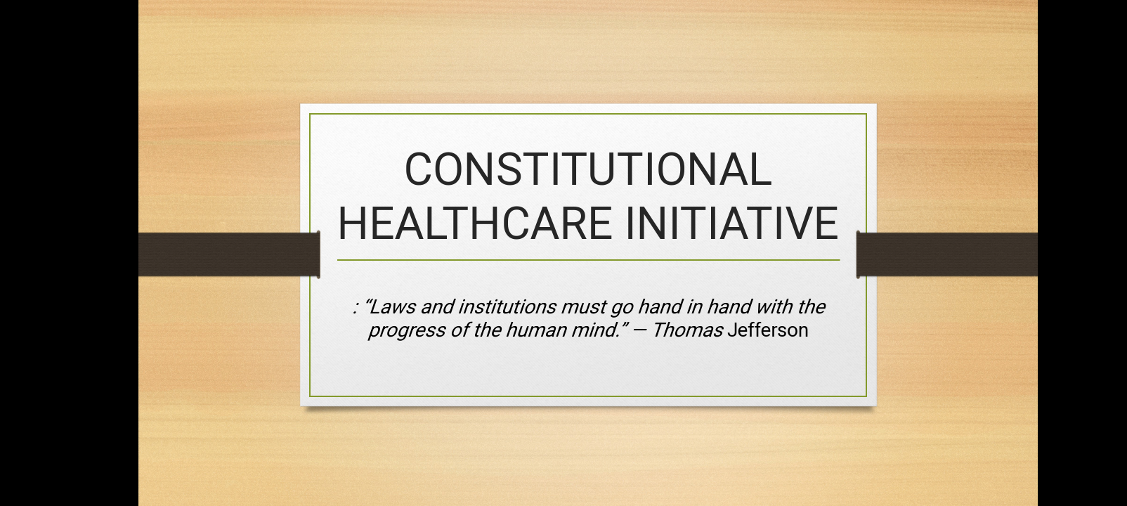 CONSTITUTIONAL HEALTHCARE INITIATIVE campaign photo, 2 of 7