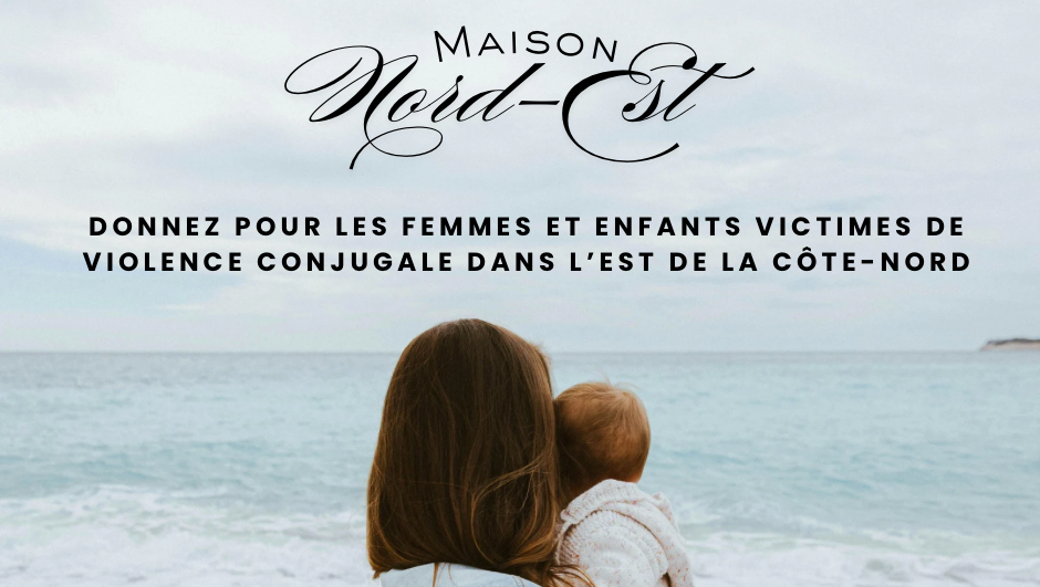 Fundraiser by Maison Nord-Est : Les femmes et les enfants victimes de ...