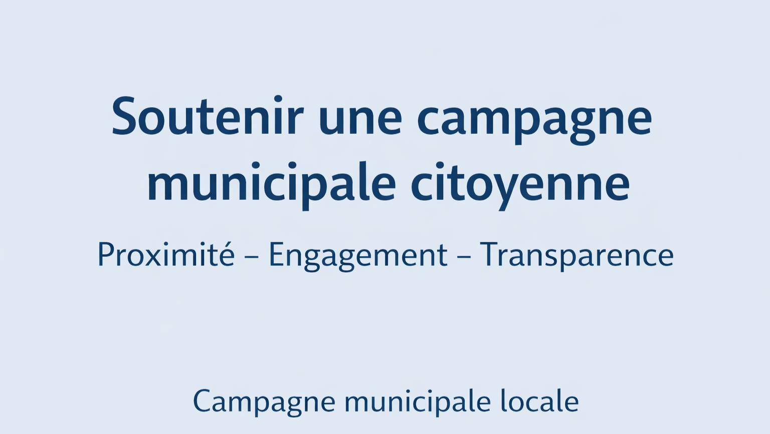 Soutenir une campagne municipale citoyenne et responsable pinned link photo