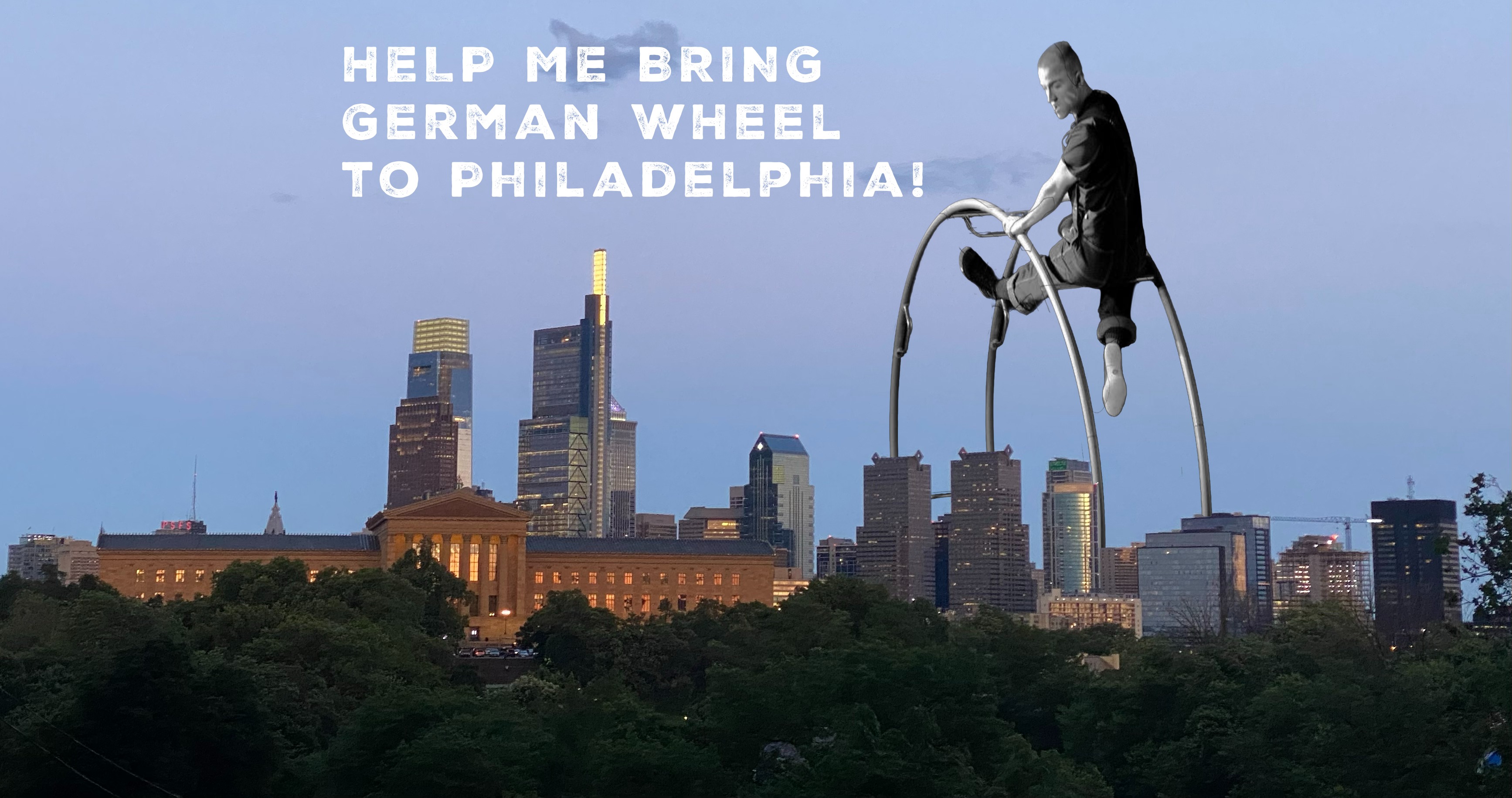 Help Bring a German Wheel to Philly Circus campaign photo, 6 of 8