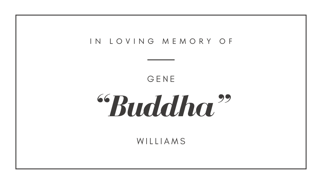 Support for Gene 'Buddha' Williams' Funeral campaign photo, 7 of 8