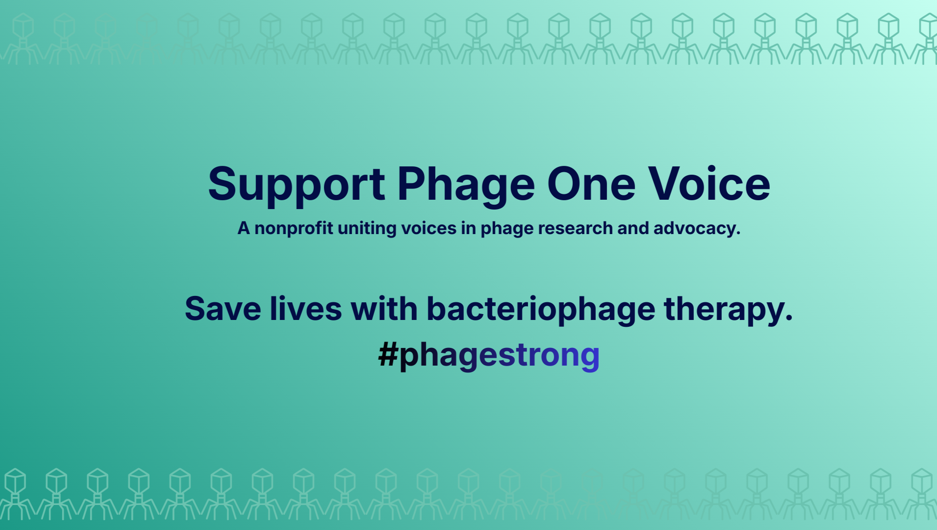 Support Phage One Voice: Save Lives with Phage Therapy photo