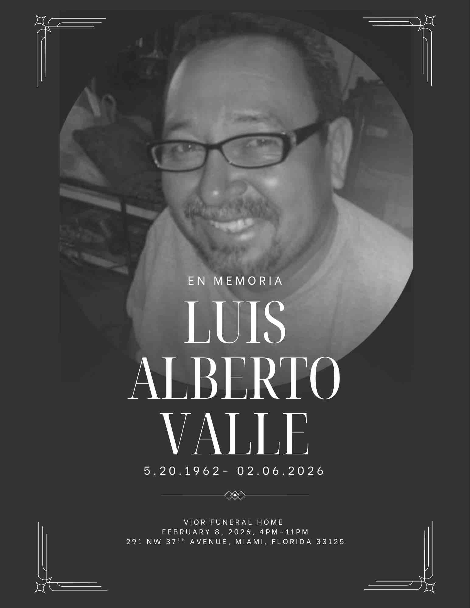 Hope, Prayers, and Support for Luis Alberto Valle campaign photo, 5 of 7